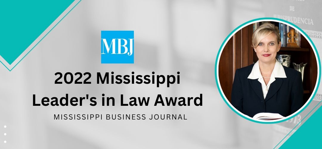 Mississippi’s Leaders in Law Award